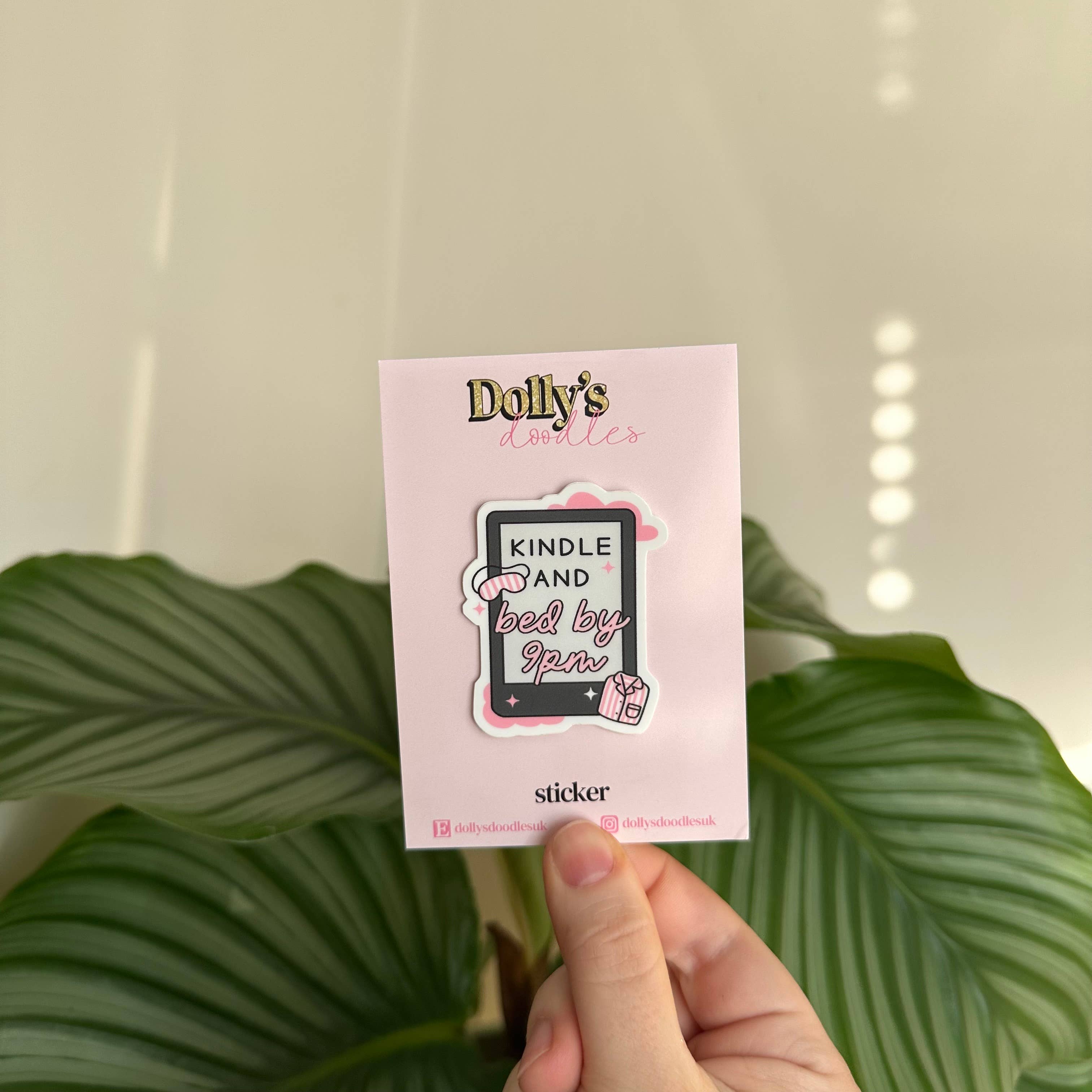 Matte Sticker | Kindle And Bed By 9pm Pink Cute Gift