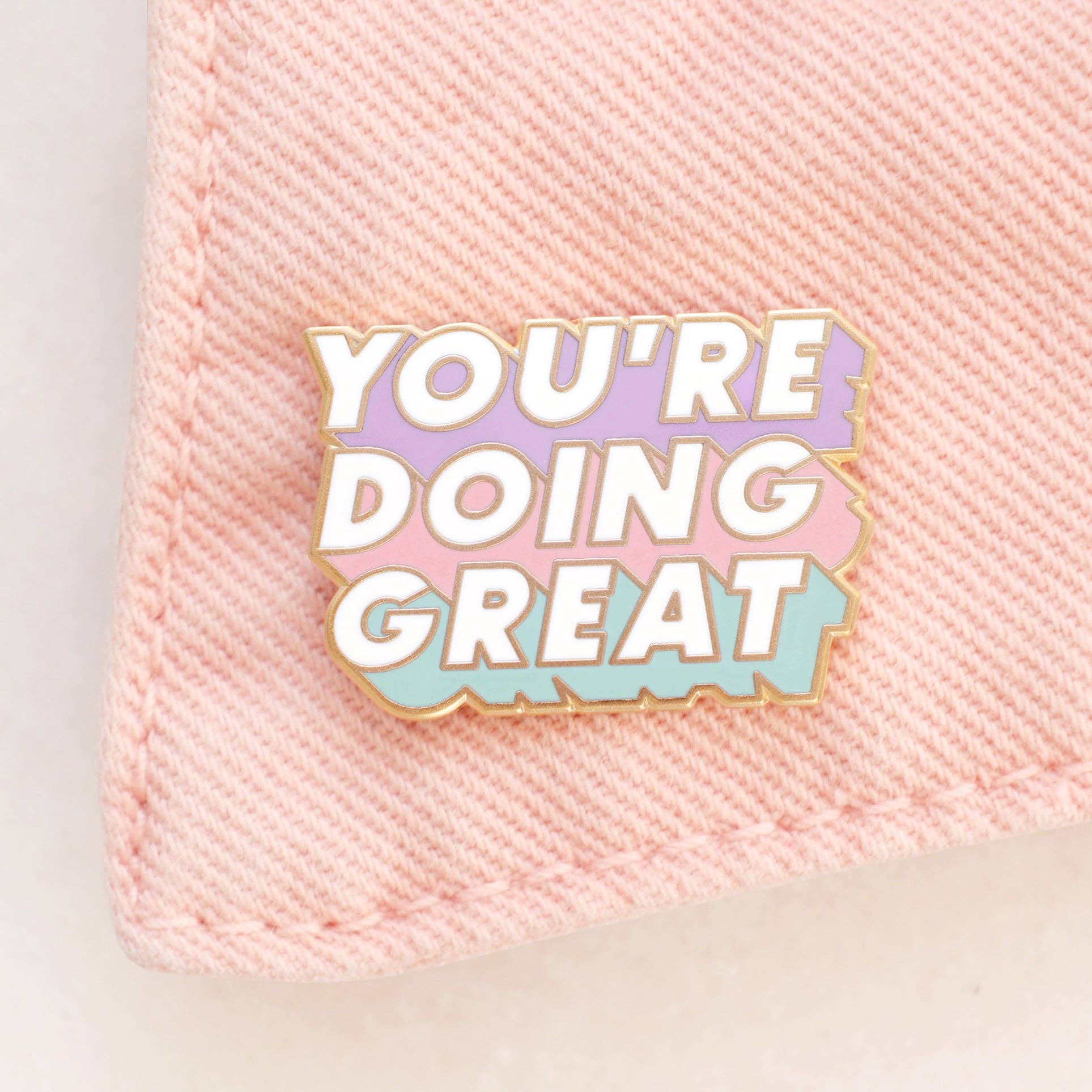 Alphabet Bags - You're Doing Great Enamel Pin