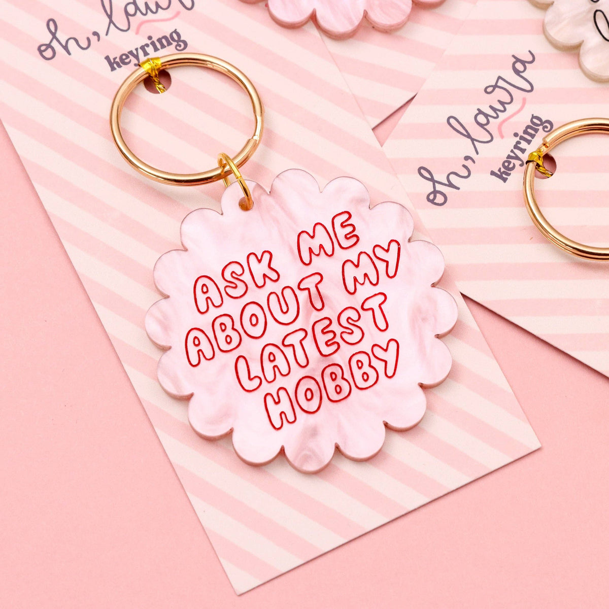 Acrylic keyring - ask me about my latest hobby