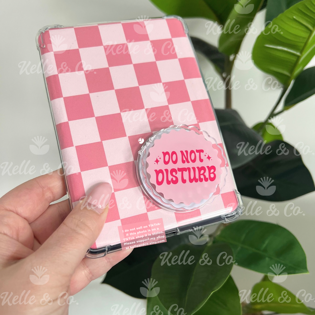 Kelle.andco - Pink Do Not Disturb Kindle Grip