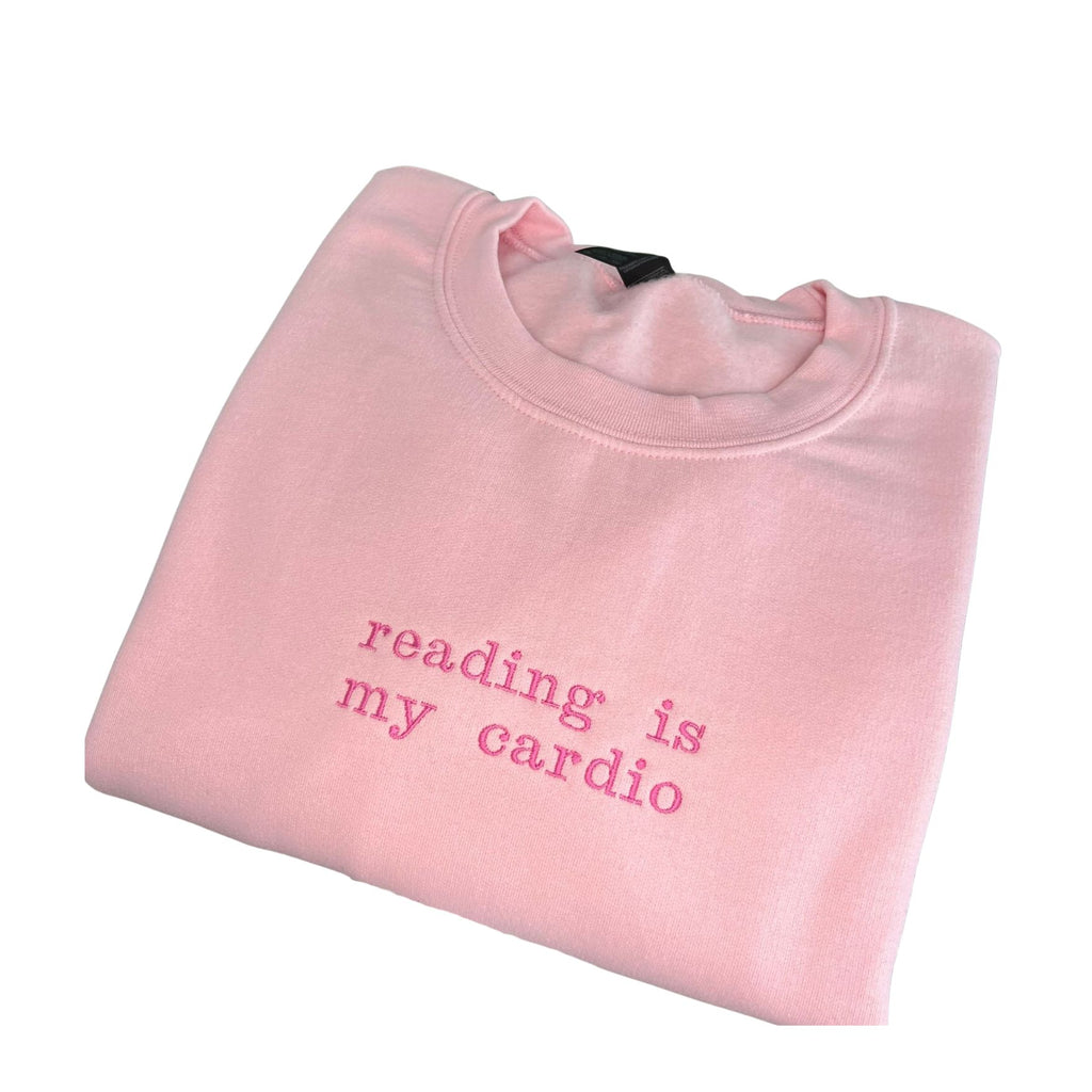 "reading is my cardio" embroidered sweatshirt
