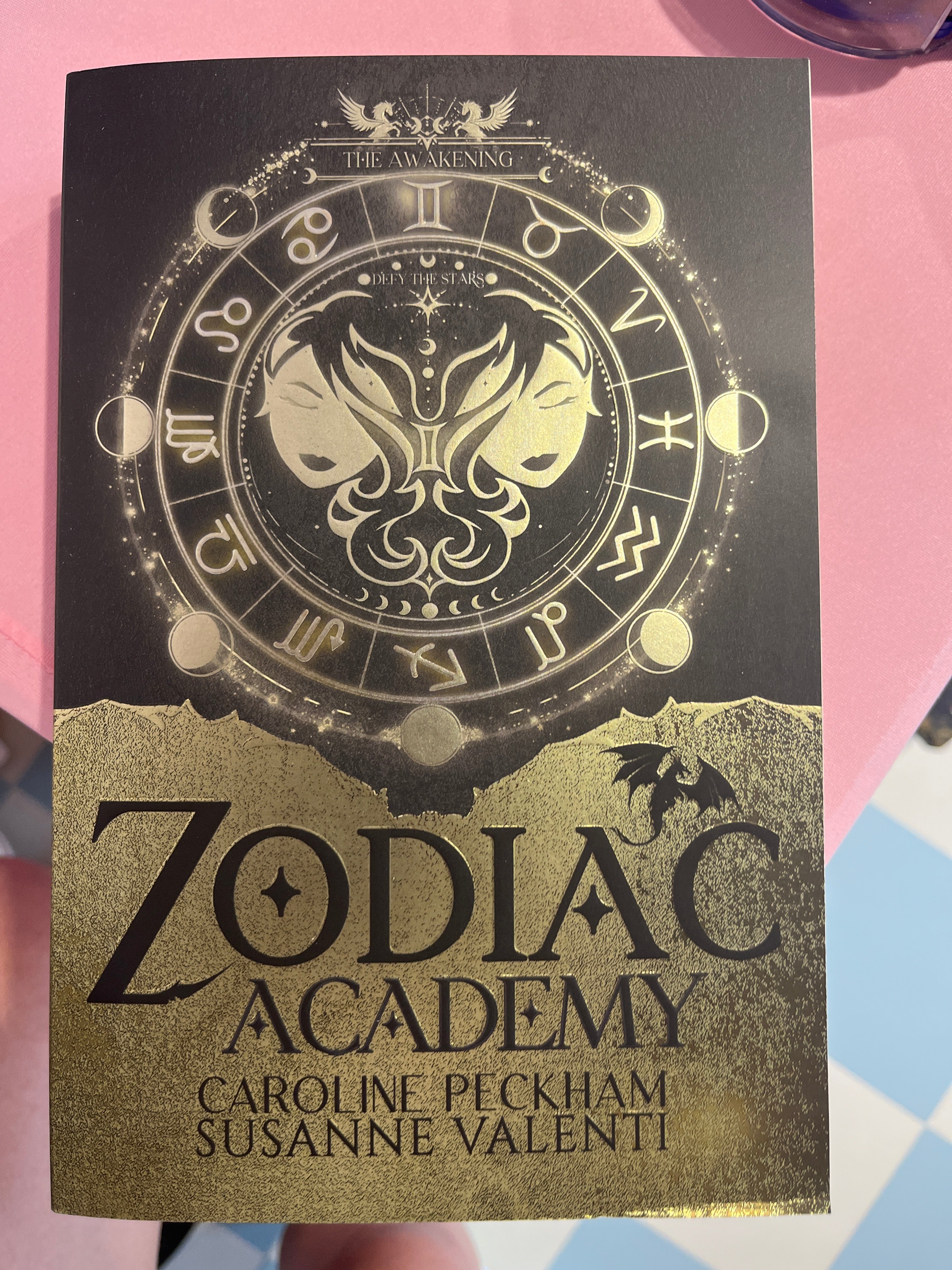 Zodiac Academy 1: The Awakening by Caroline Peckham and Susanne Valenti