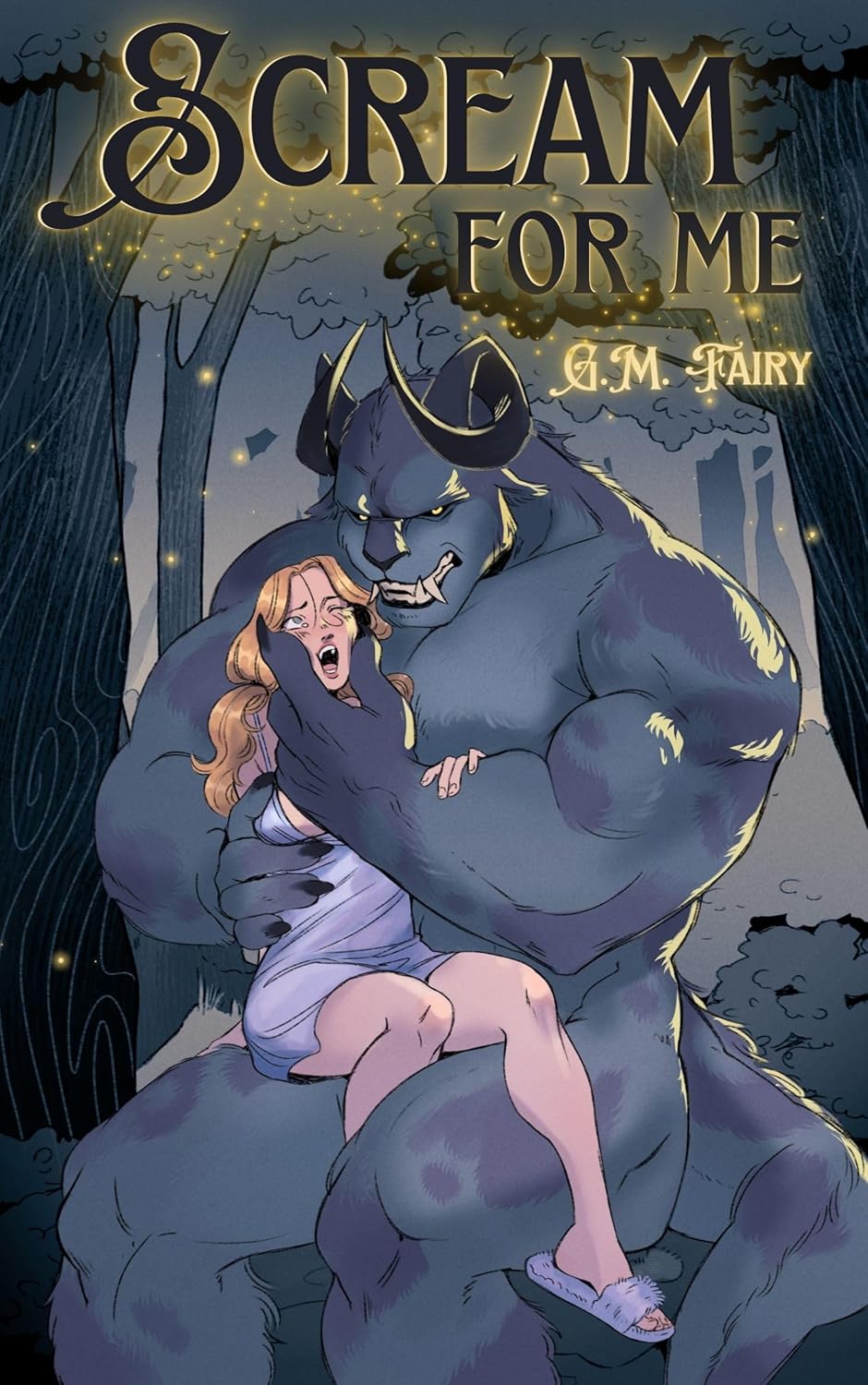 Scream for Me by GM Fairy (Indie Published Paperback)
