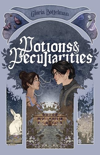 Potions & Peculiarities by Gloria Bottelman