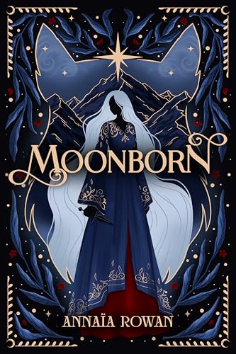 Moonborn by Annaia Rowan (Special Edition Hardback)
