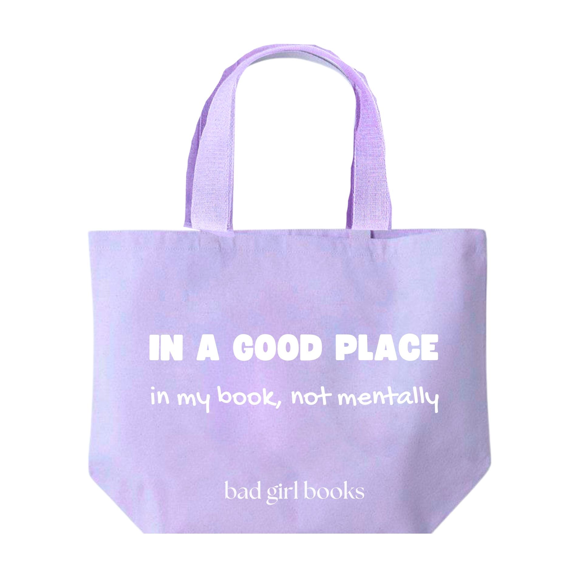 In a good place (not mentally) Tote Bag