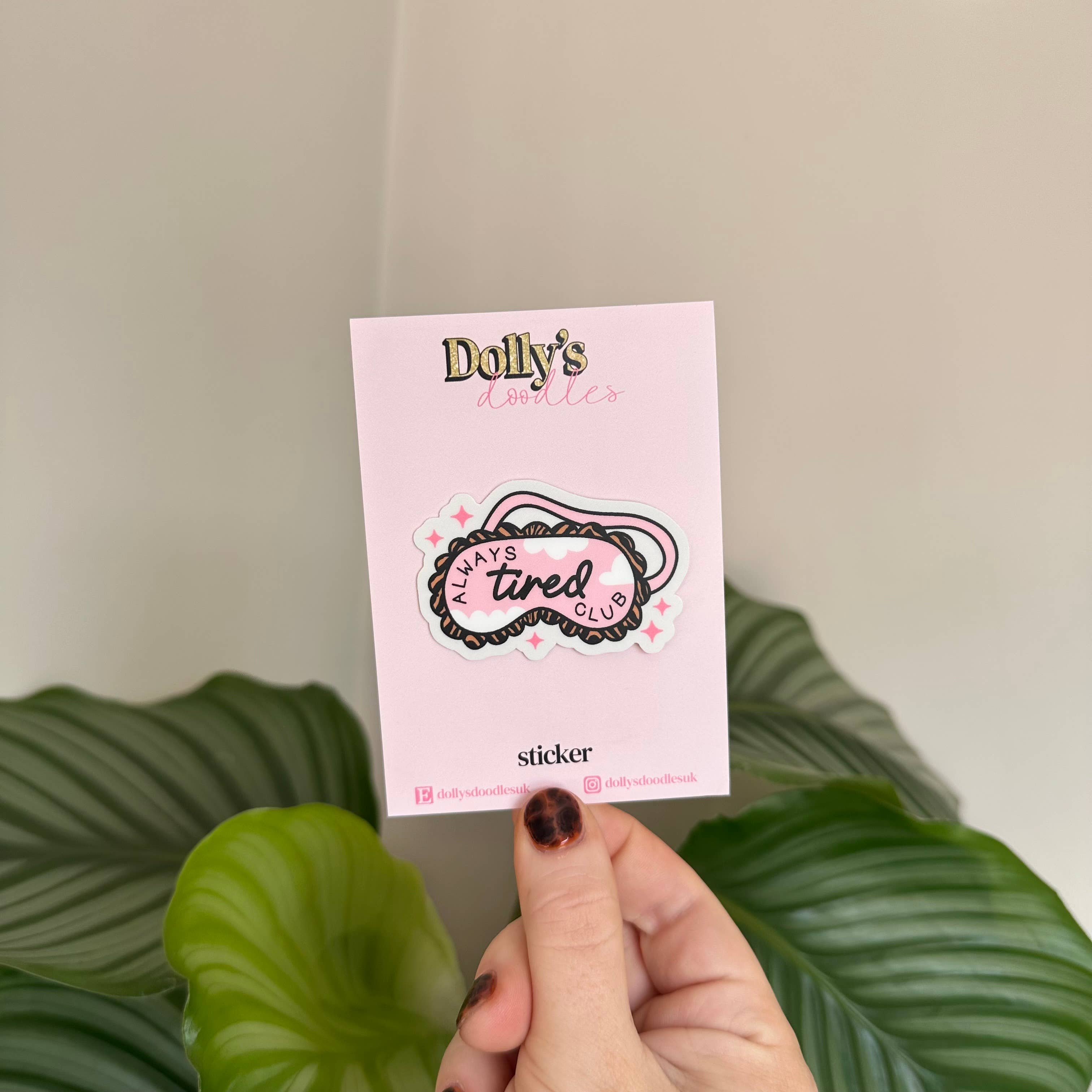 Matte Sticker | Always Tired Club Eye Mask Cute Girly Gift
