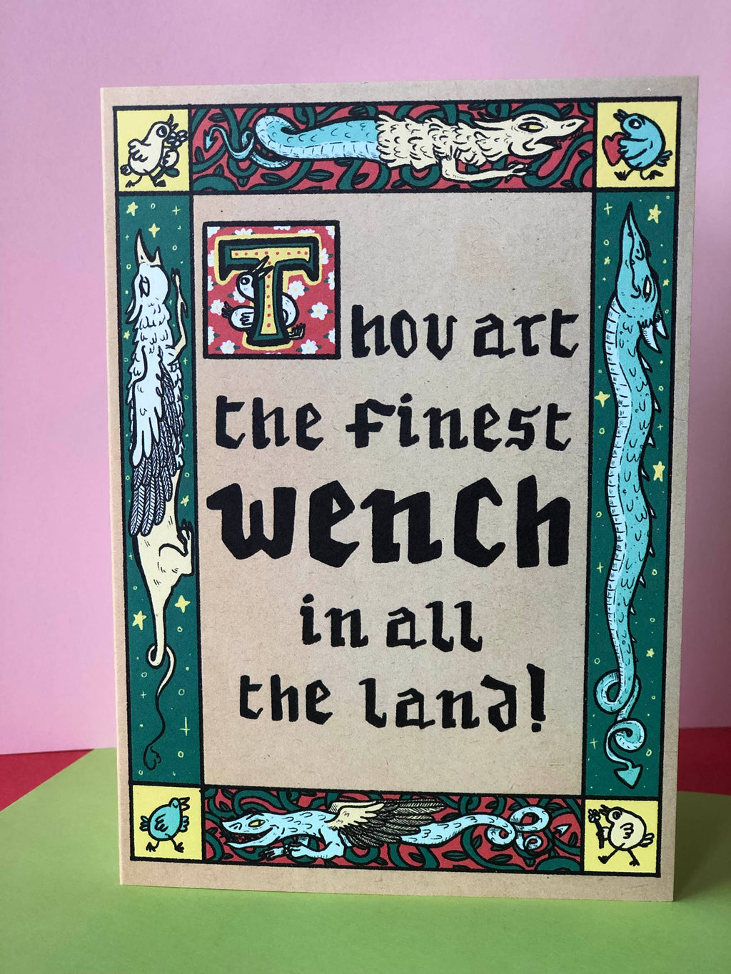 The Finest Wench Medieval Illuminated Greeting Card A6