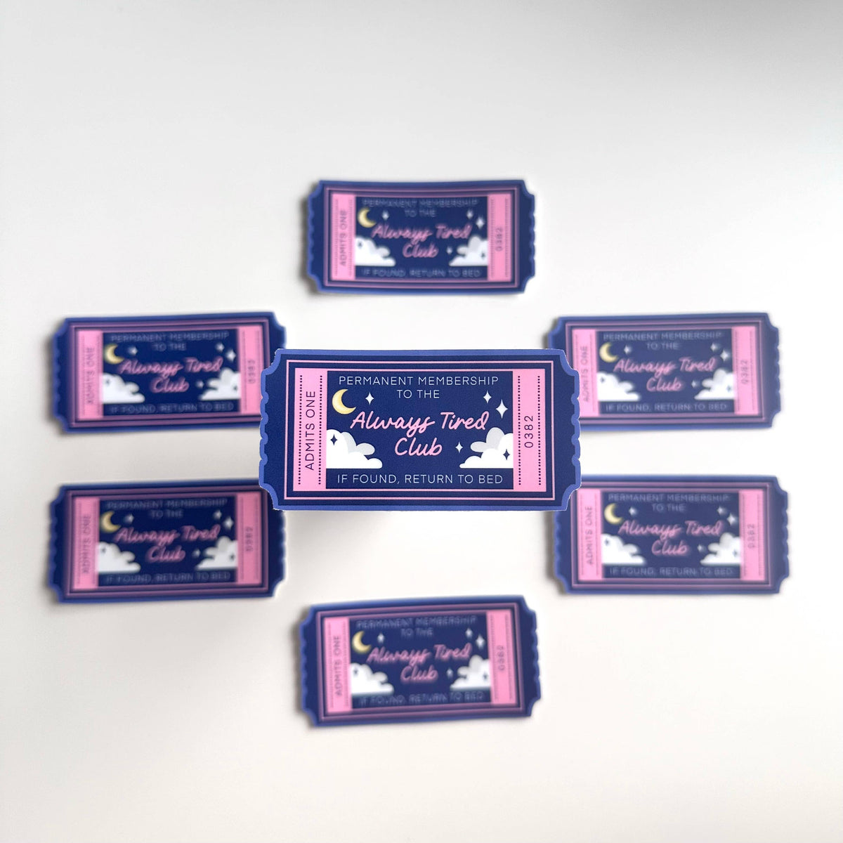 Matte Sticker | Always Tired Club Ticket Book Gift