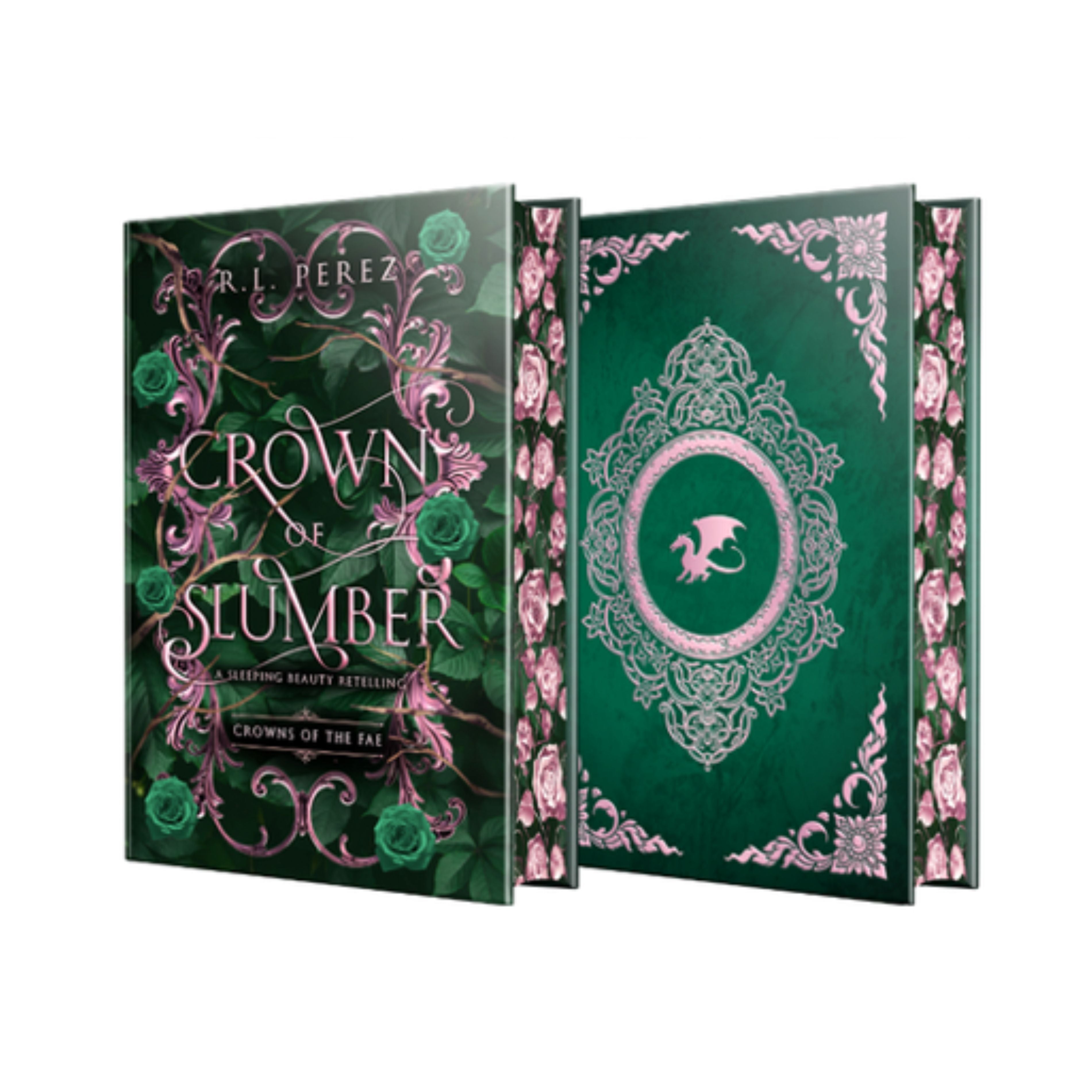 Crown of Slumber by R.L. Perez (imported special edition) Princess re-telling