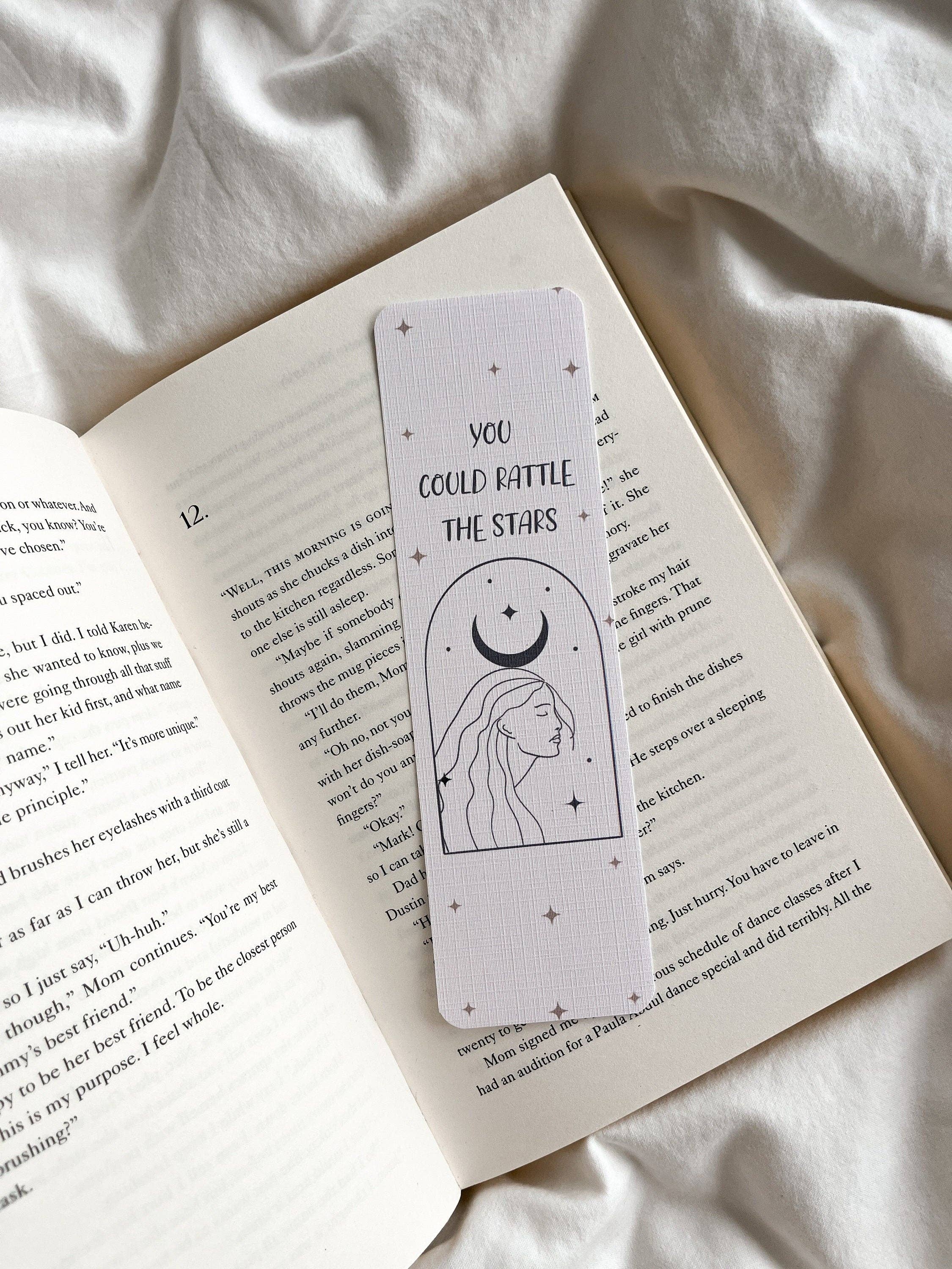Throne of Glass Bookmark | You Could Rattle The Stars Quote