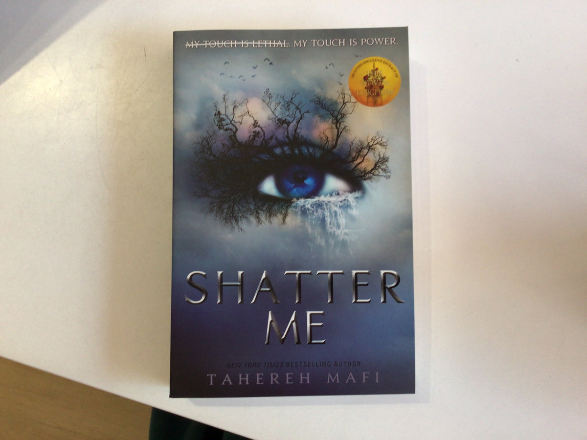 Shatter Me by Tahereh Mafi (UK Paperback)