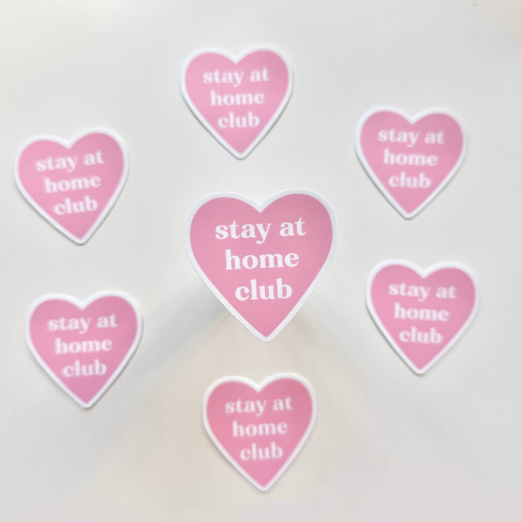 Matte Sticker | Stay At Home Club Heart Homebody Gift