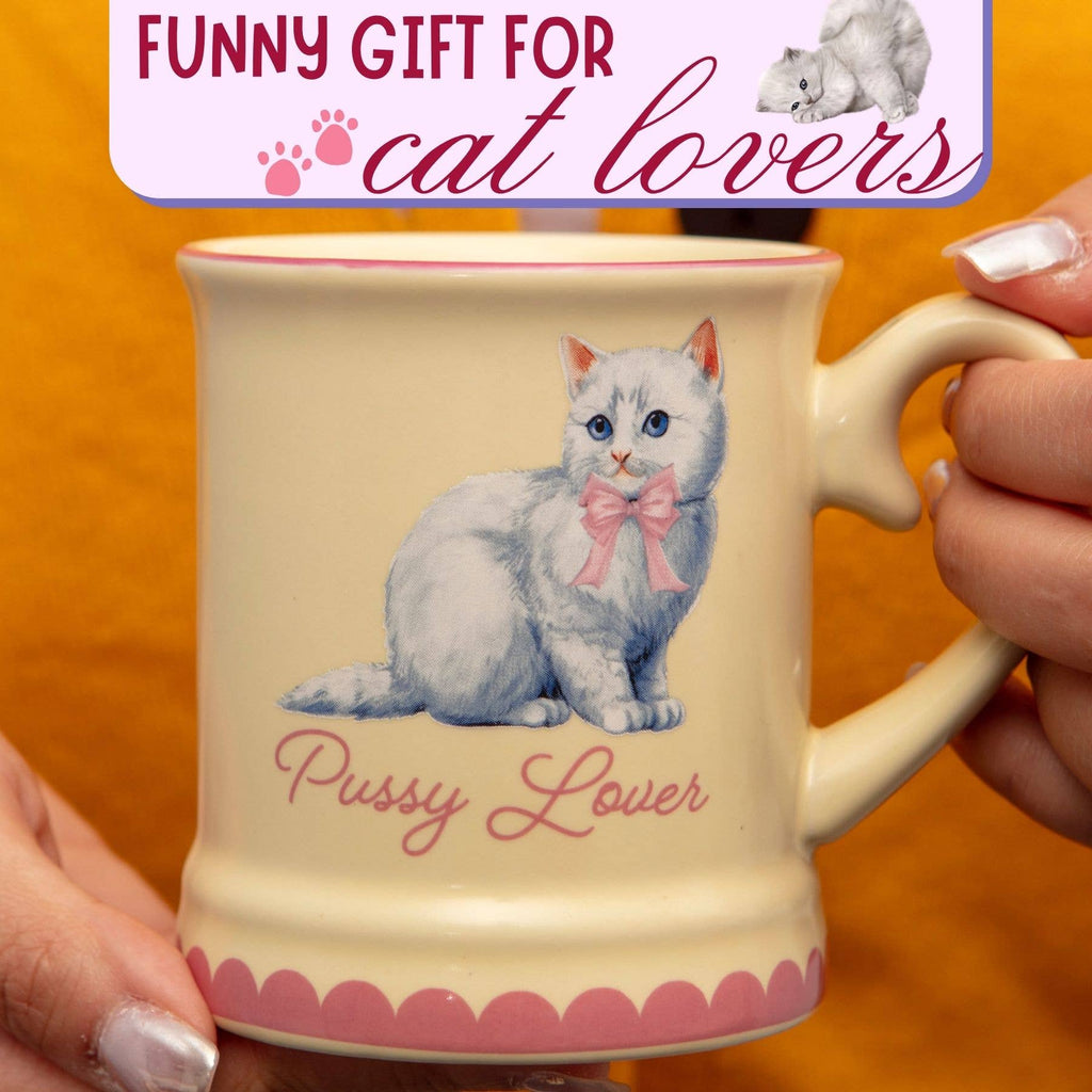 Pussy Lover Mug – Funny Cat Themed Mug for Women