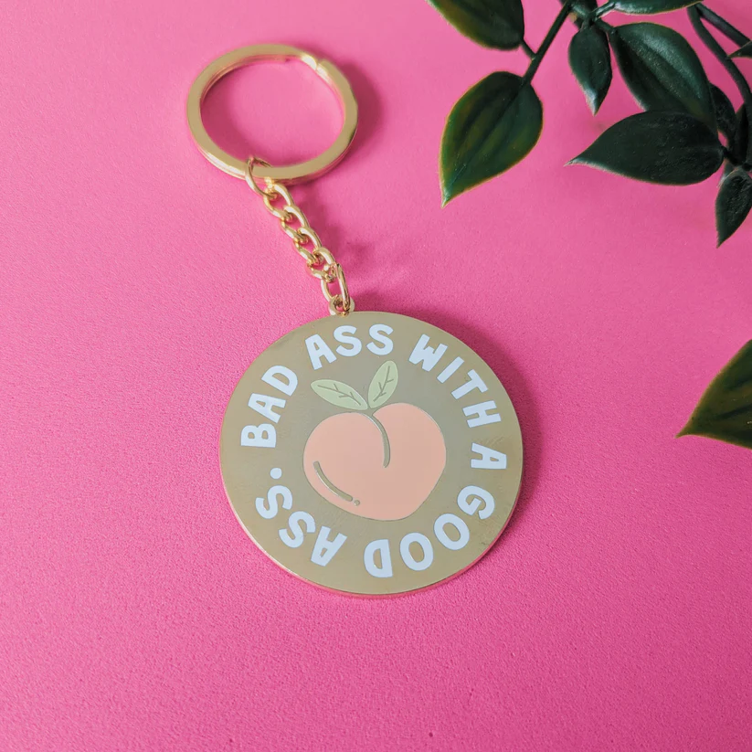 Bad Ass with a Good Ass Enamel Keyring
