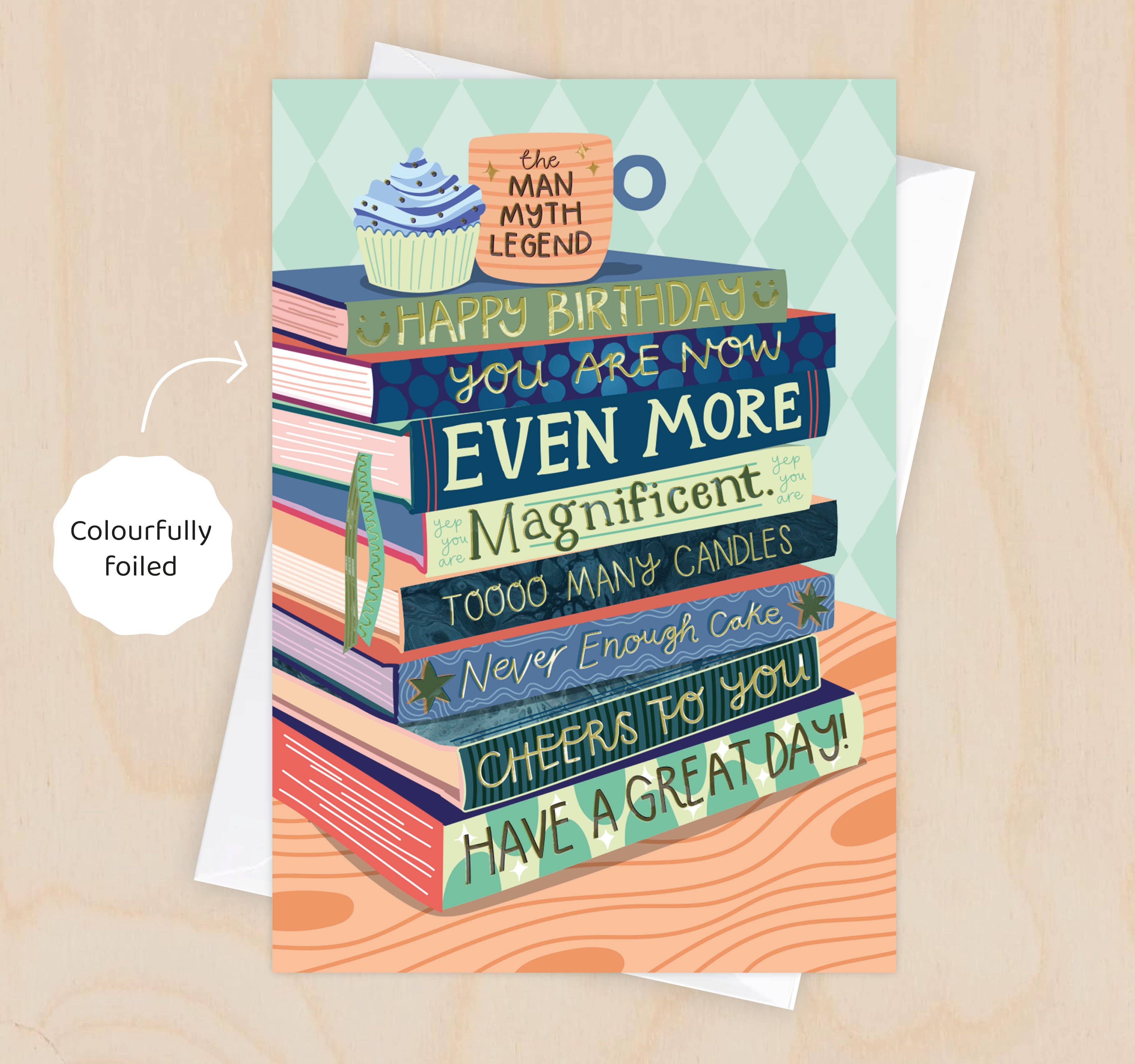 Even More Magnificent Birthday - Bookish Birthday Card for Him - Foiled
