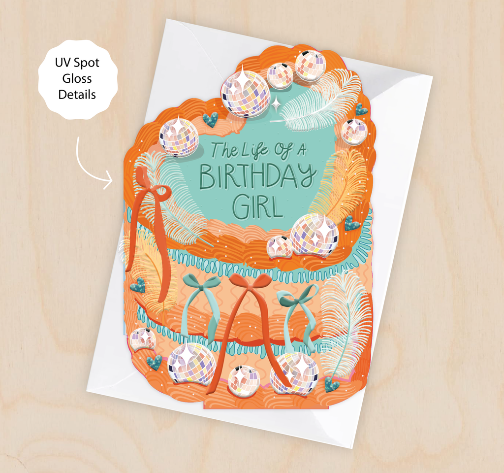 The Life of a Birthday Girl - Cake Shaped Greeting Card