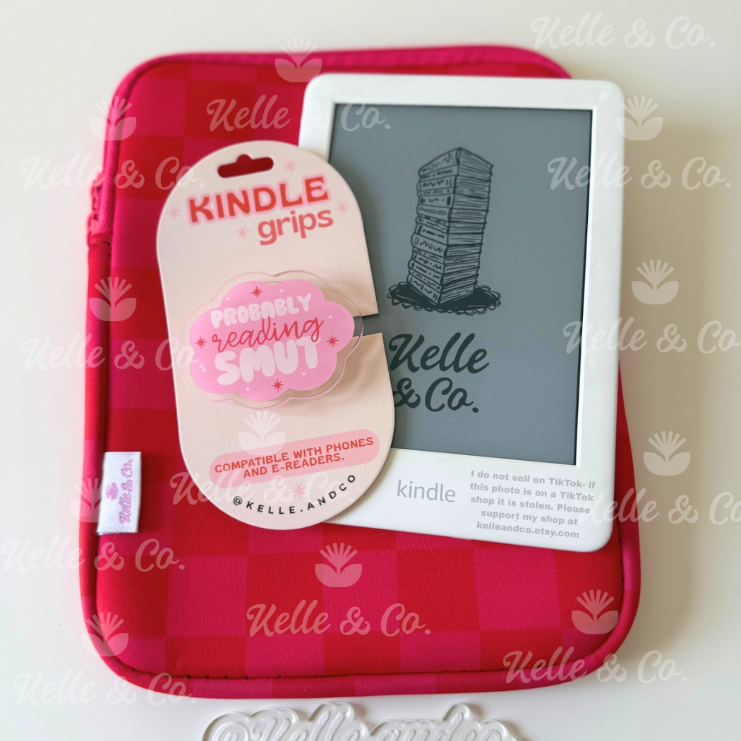 Kelle.andco - probably reading smut kindle grip