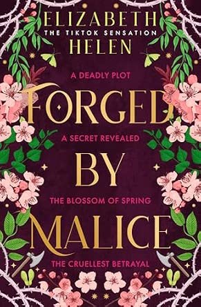 Forged By Malice by Elizabeth Helen (UK Hardback)