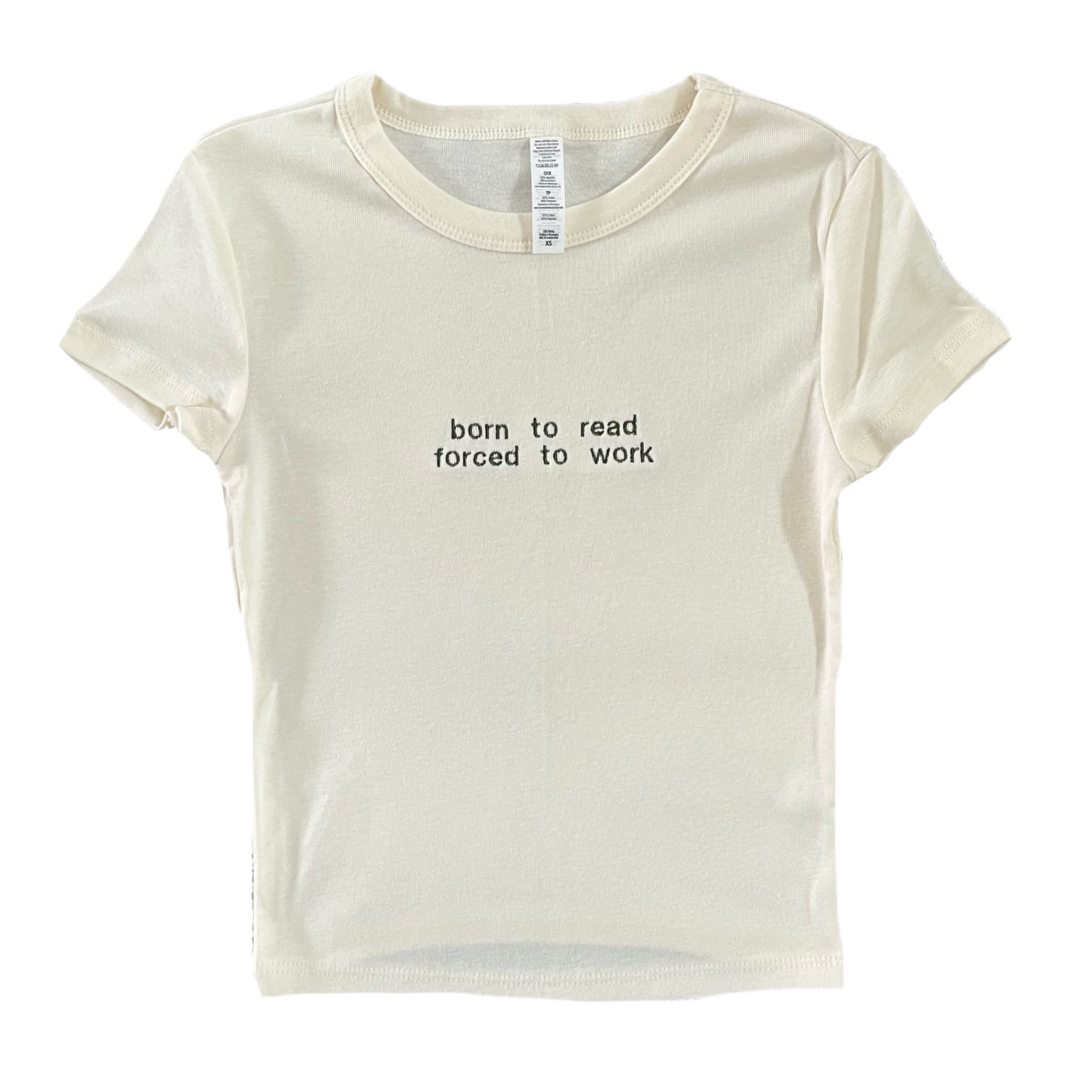 “born to read forced to work” - Embroidered T-Shirt