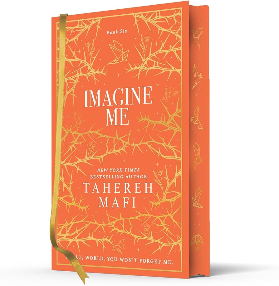 Imagine Me Collector's Edition by Tahereh Mafi