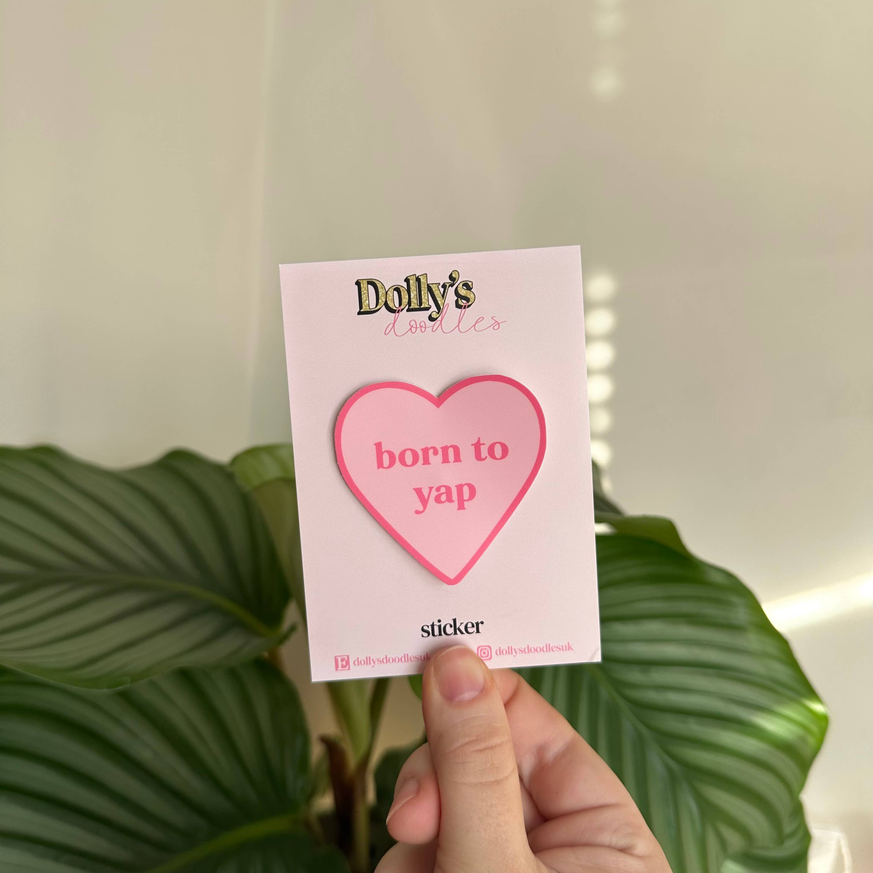 Matte Sticker | Born To Yap Heart Pink Cute Funny Gift