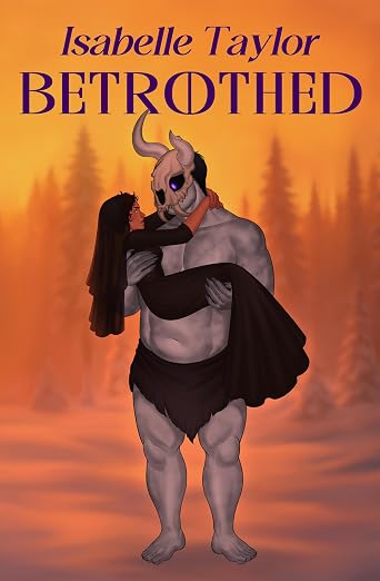 Betrothed by Isabelle Taylor (Indie Paperback)