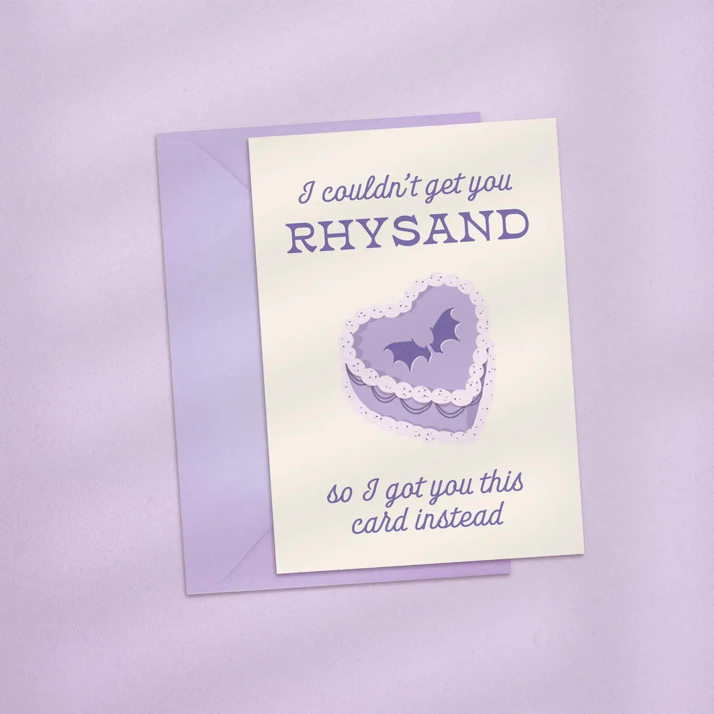 I Couldn't Get You Rhysand For Your Birthday Card 