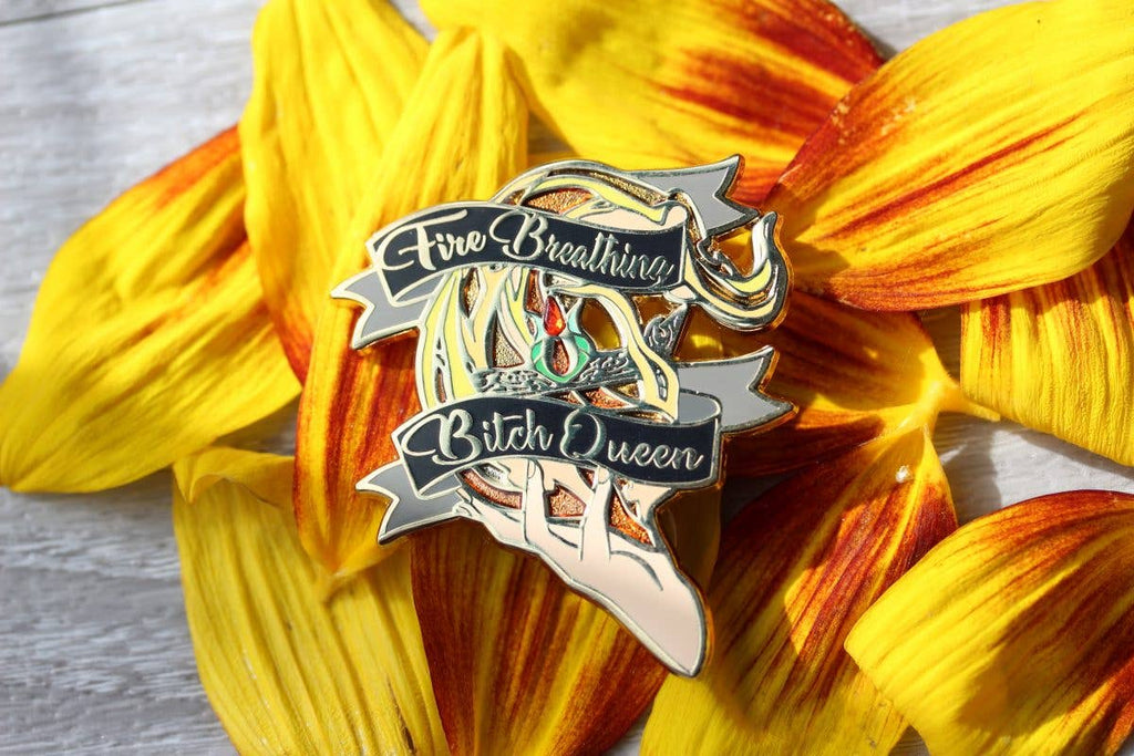Geek and Artsy - Fire Breathing Bitch Queen Enamel Pin