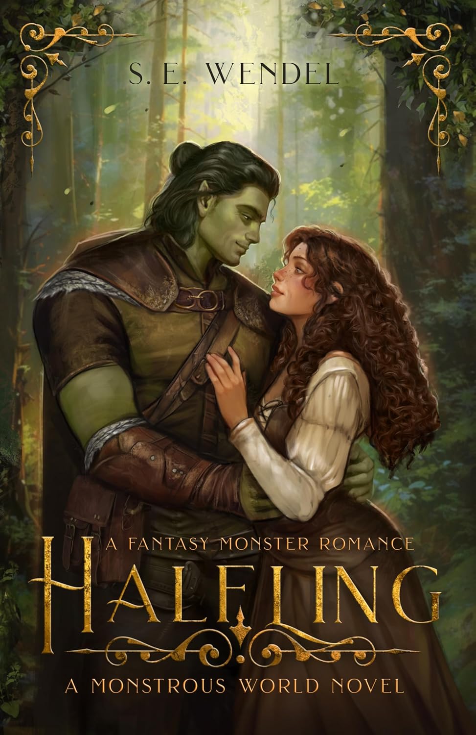 Halfling: A Fantasy Monster Romance by S.E. Wendel