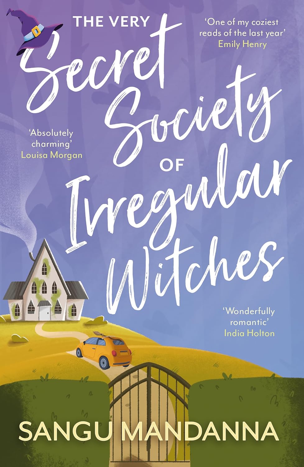 The Very Secret Society of Irregular Witches by Sangu Mandanna (UK Paperback)