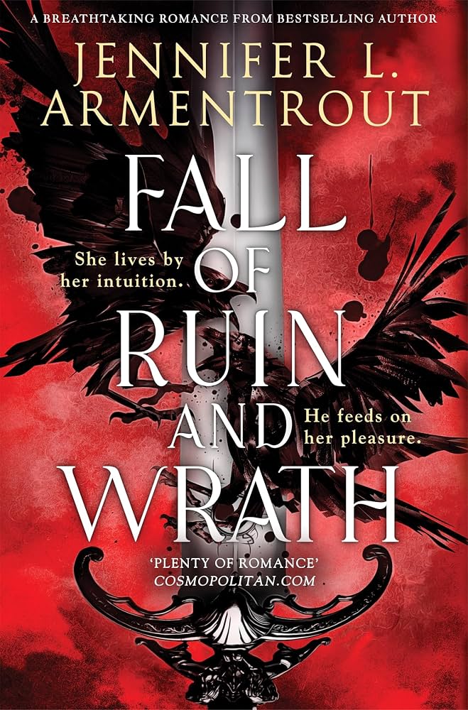 Fall of Ruin and Wrath: An Epic Spicy Romantasy from the Mega-Bestselling Author by Jennifer L. Armentrout