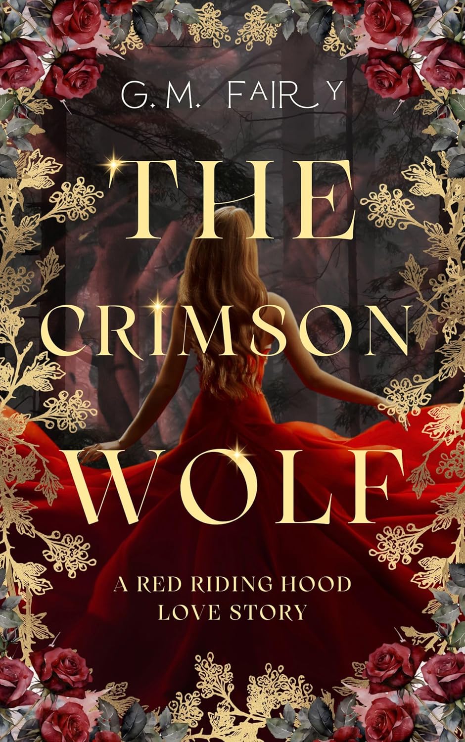 The Crimson Wolf by G.M. Fairy (Indie Published Paperback)