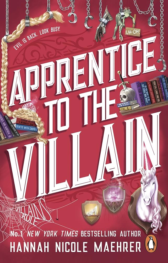 Apprentice to the Villain by Hannah Nicole Maehrer