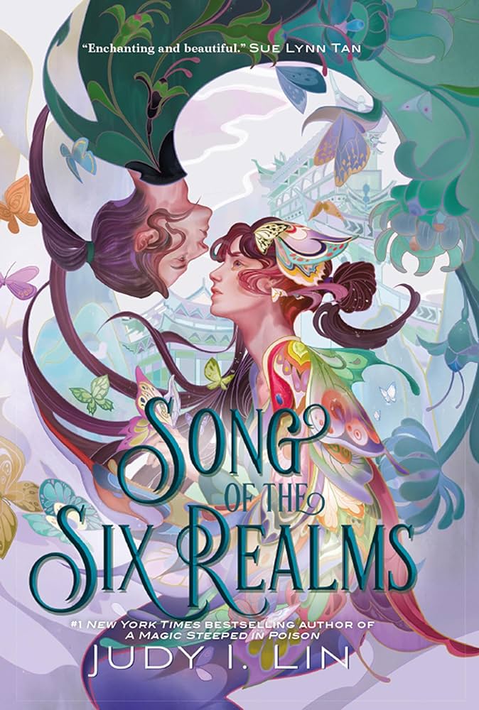 SONG OF THE SIX REALMS by Judy I. Lin