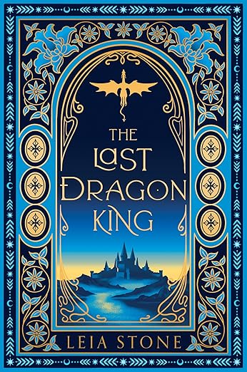 The Last Dragon King by Leia Stone