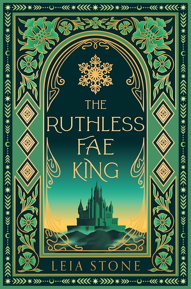 The Ruthless Fae  King By Leia Stone
