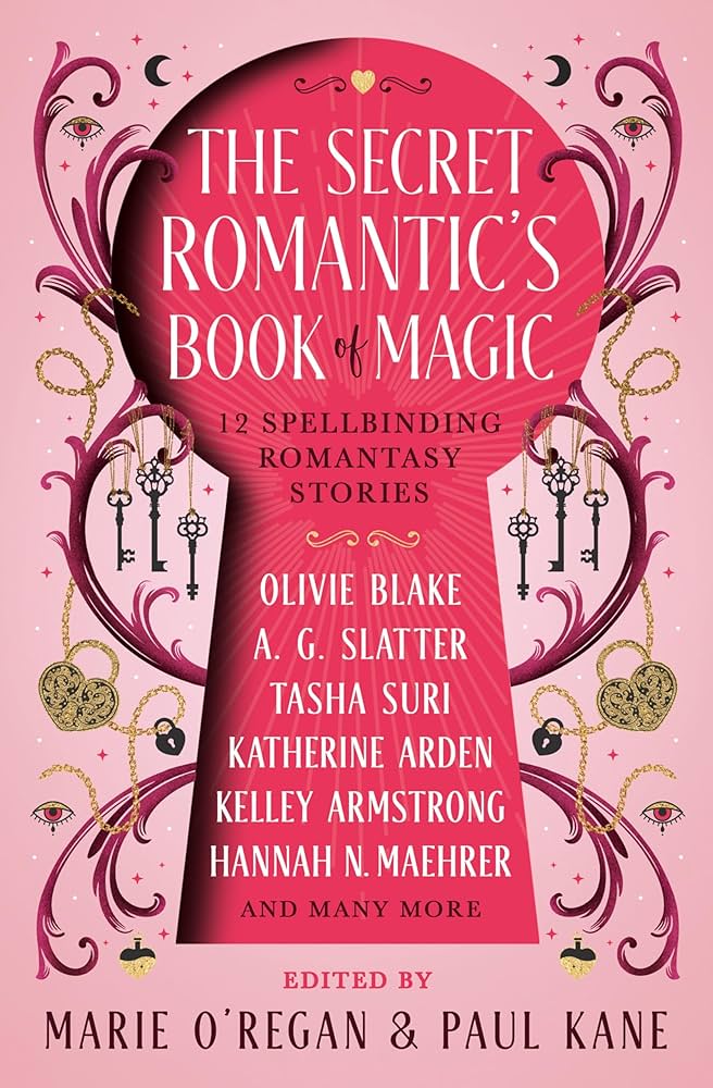 THE SECRET ROMANTIC'S BOOK OF MAGIC by Various Various