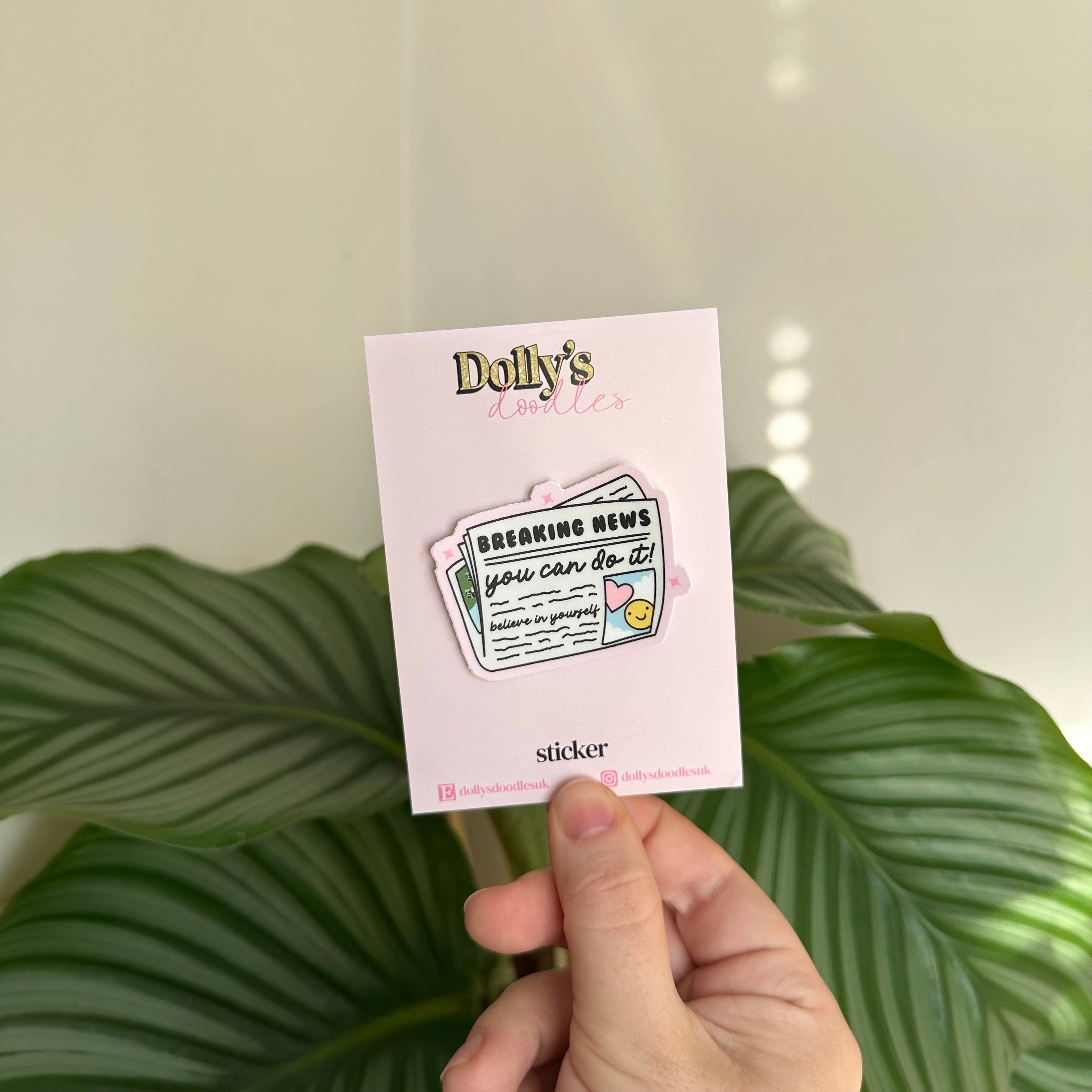 Matte Sticker | You Can Do It Motivational Inspiration Gift