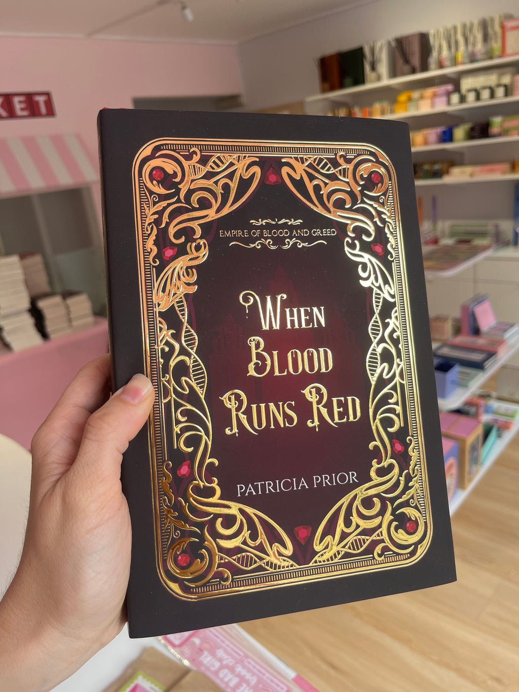 When Blood Runs Red by Patricia Prior (Special Edition)
