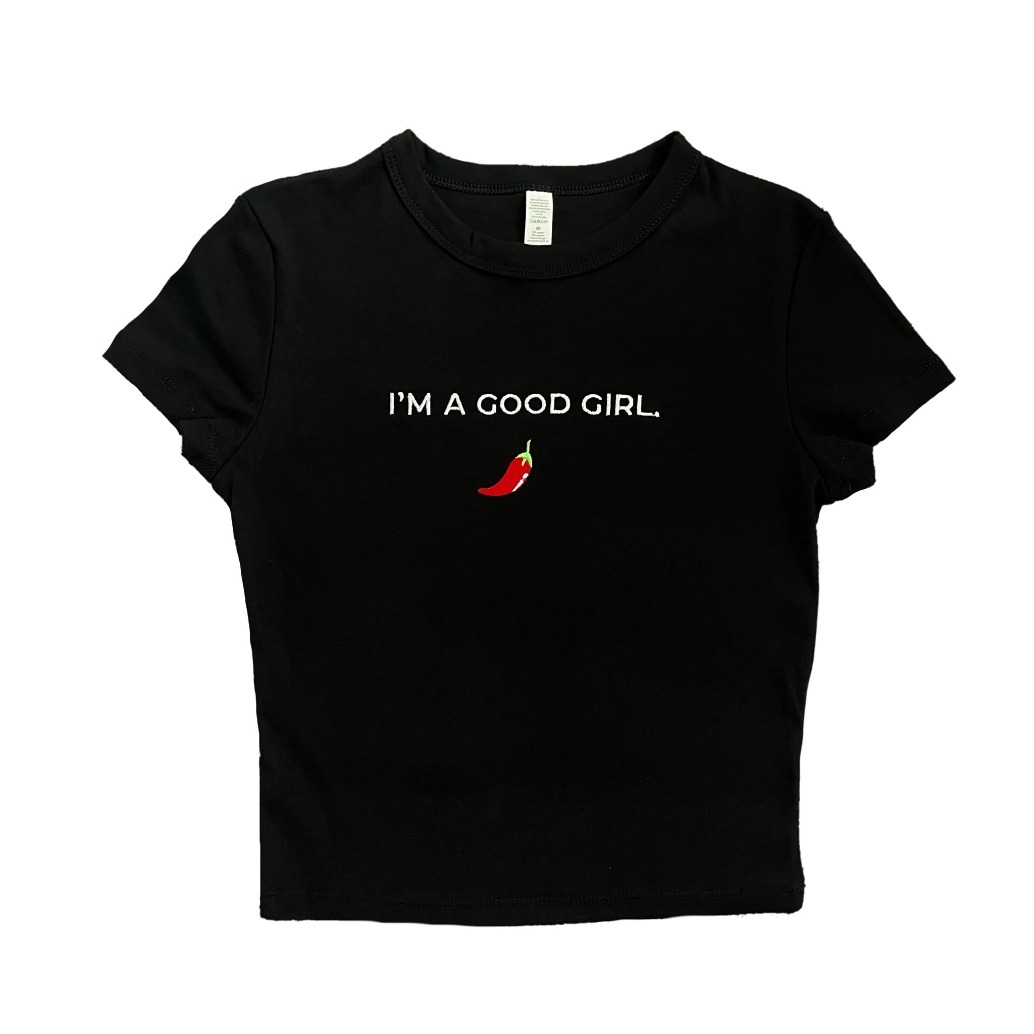 “I’m a good girl” - Embroidered T-Shirt