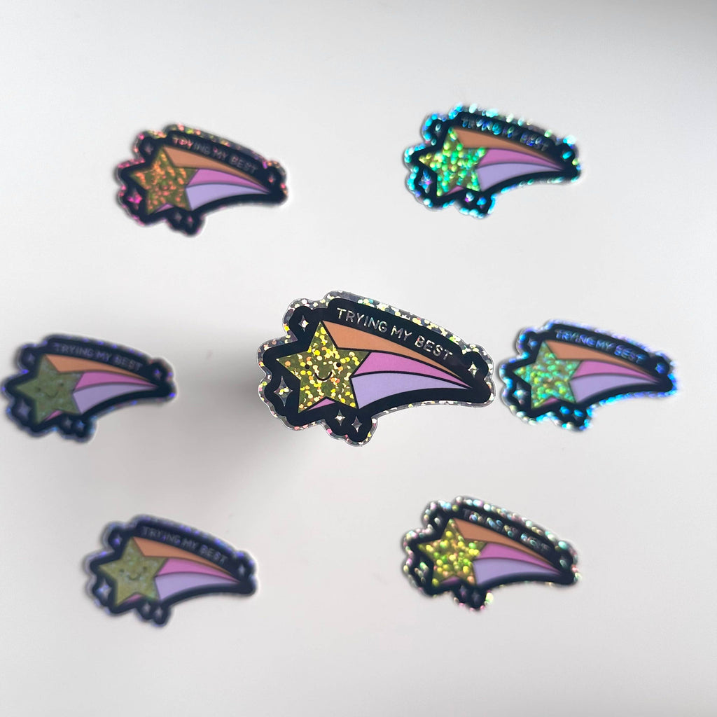 Holographic Sticker | Glitter Trying My Best Star Cute