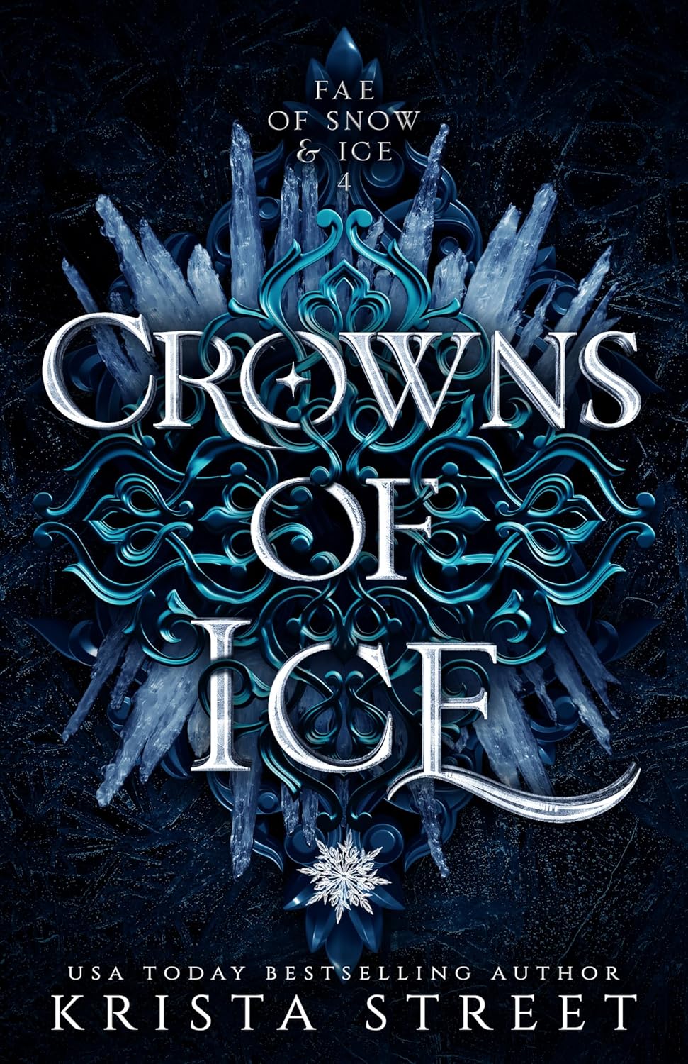 Crowns of Ice by Krista Street (Indie Published Paperback)