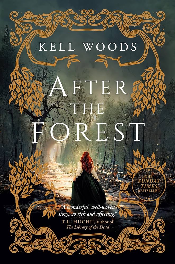AFTER THE FOREST by KELL WOODS