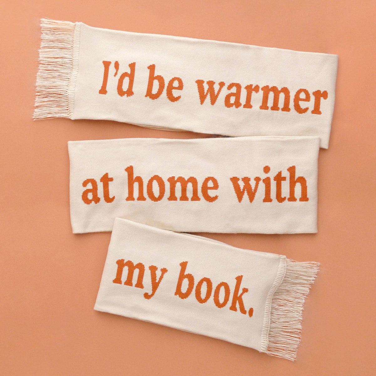 I'd Be Warmer at Home with My Book - Knitted Scarf