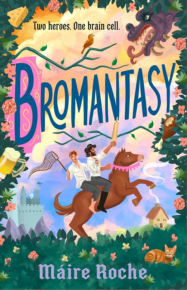 Bromantasy: A friends-to-lovers, opposites-attract cosy fantasy, with quests, dragons and laughs, brand-new for 2026! cover image