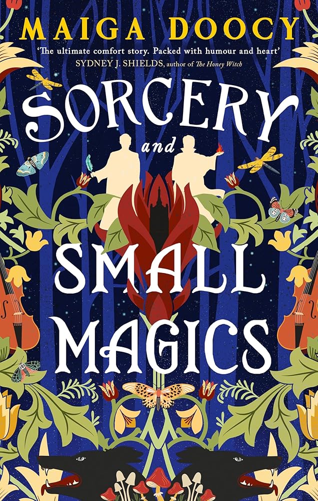 Sorcery and Small Magics: The Sunday Times bestselling cosy fantasy cover image