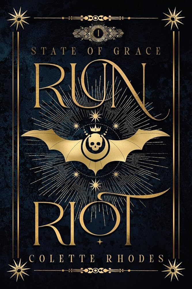 Run Riot: A Paranormal Reverse Harem Romance (State of Grace) cover image