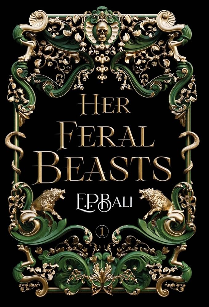 Her Feral Beasts (Her Vicious Beasts) cover image