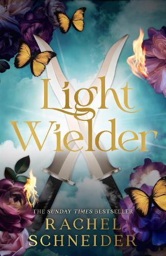 Light Wielder by Rachel Schneider (Hardcover)
